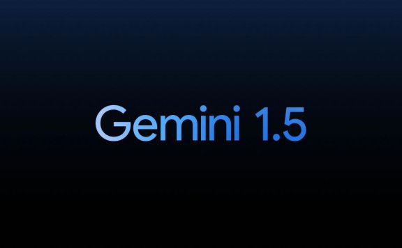 Gemini 1.5-谷歌发布的新一代AI大模型