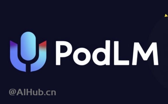 PodLM：AI播客内容生成工具