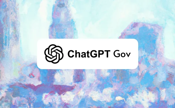 ChatGPT Gov:OpenAI专为美国政府机构推出的AI对话平台