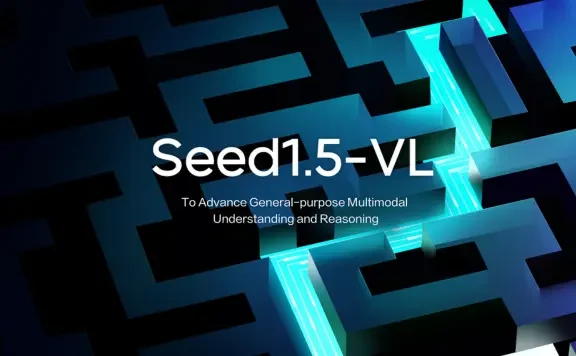 Seed1.5-VL：字节跳动推出的视觉-语言多模态基础模型